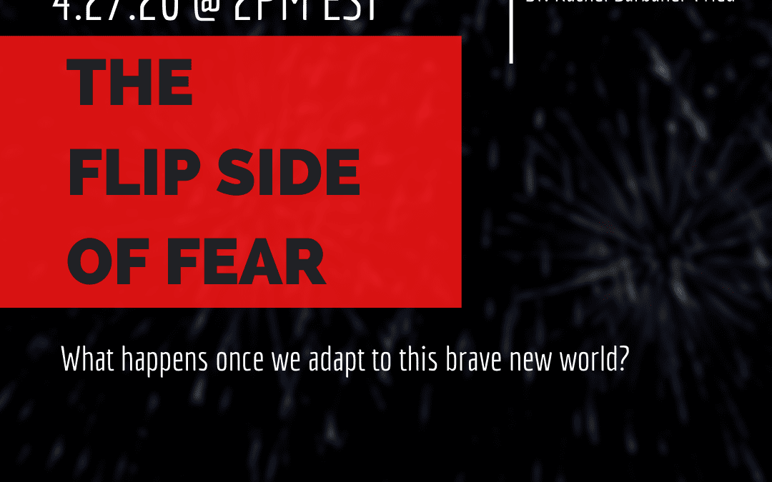 SS & RBF Webinar 3_Flip Side of Fear_FOR FRC